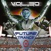 Future Trance (Vol. 30)